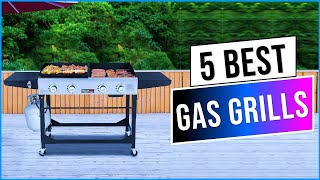 Best Gas Grills 2024 | Top 5 Best Propane Gas Grill - Review