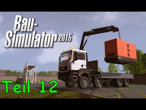 Let's Play Bau Simulator 2015 Teil 12 - Lehrgang Pritschenwagen mit Kran