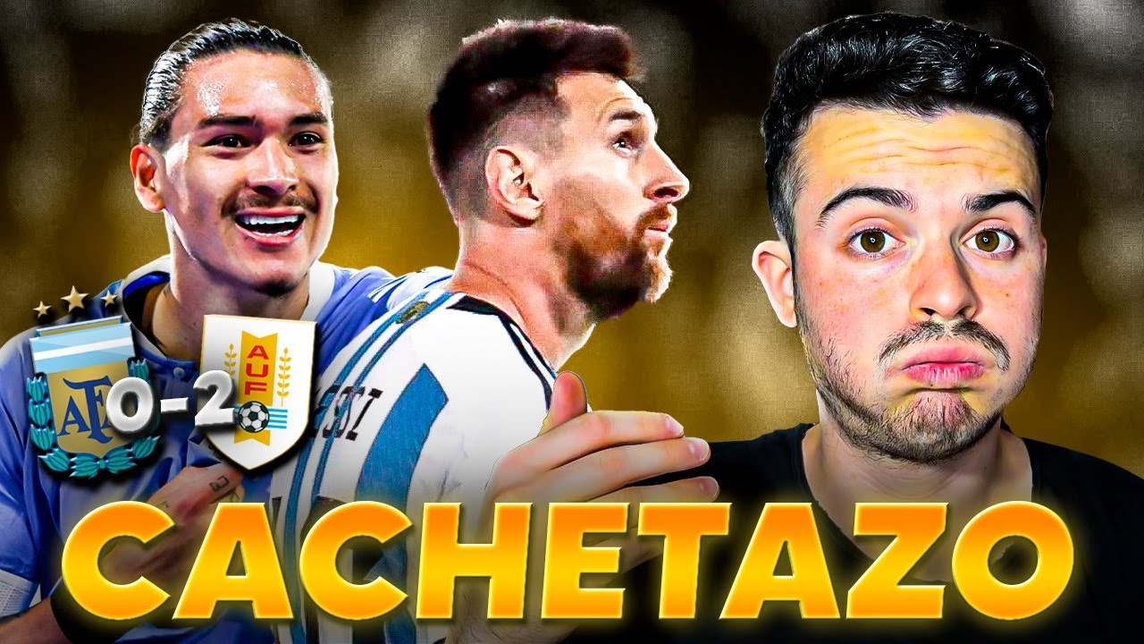 ARGENTINA SUFRIÓ Y PERDIÓ 2-0 ANTE URUGUAY EN LA BOMBONERA POR LAS ELIMINATORIAS 2026