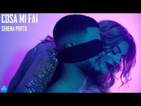 Serena Porto - Cosa mi fai ( Ufficiale 2022 )