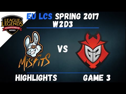 MSF vs G2 Highlights Game 3 EU LCS 2017 Spring W2D3 Misfits vs G2 Esports