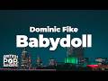 Dominic Fike Babydoll Lyrics