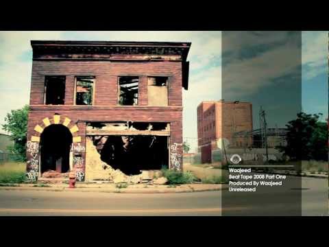 WAAJEED BEAT TAPE 2008: Part One