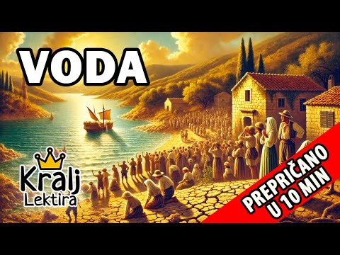 Voda (Vladimir Nazor) kratak sadržaj - Kralj Lektira