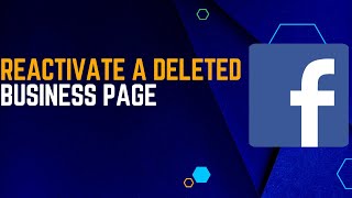 How to Reactivate a Business Page on Facebook in 2024