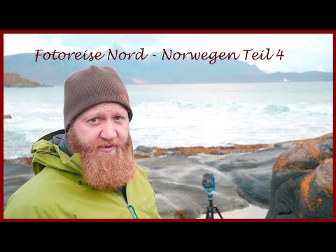 Landschaftsfotografie in Norwegen Teil 4