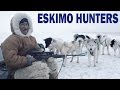 Eskimo Hunters in Alaska - The Traditional Inuit Way ...