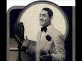 Al Bowlly - I Never Had A Chance 1934 Ray Noble - Irving Berlin Songs