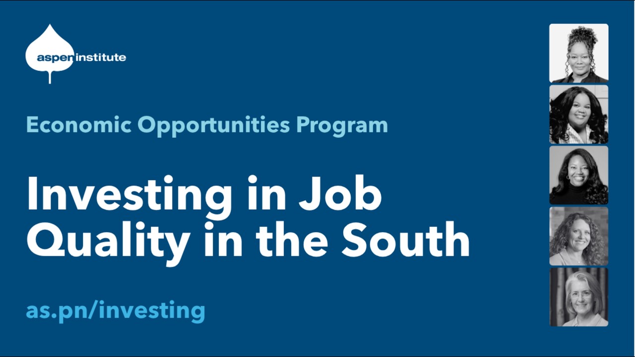 Investing in Job Quality in the South