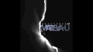 I Will Be Light - Matisyahu