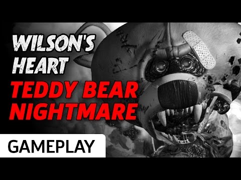 Wilson's Heart - Teddy Bear Nightmare Gameplay
