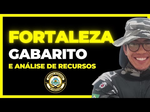 Gabarito e Análise Recursos Guarda Municipal Fortaleza - CE