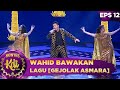 Menggelegar Penampilan Wahid Bawakan Lagu GEJOLAK ASMARA Kontes KDI 2020