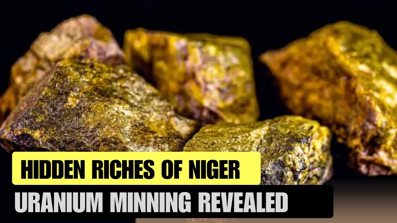 Hidden Riches of Niger: Uranium Mining Revealed