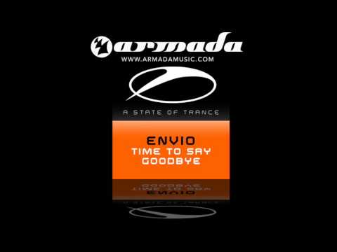 Envio - Time To Say Goodbye (Original Mix)