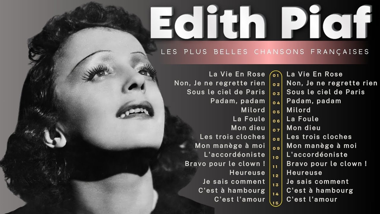 🌟 Édith Piaf - Légende de la Chanson Française  | Album Iconique ❤︎❤︎❤︎