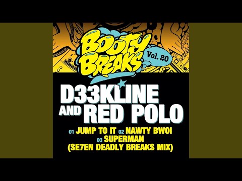 Superman (Se7en Deadly Breaks Mix)