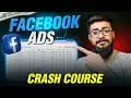 Facebook Ads Course Beginner To Advance Complete Facebook Ads Tutorial