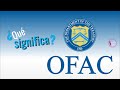 ¿Qué significa OFAC y qué implica ingresar a la “lista Clinton”? 🇺🇸