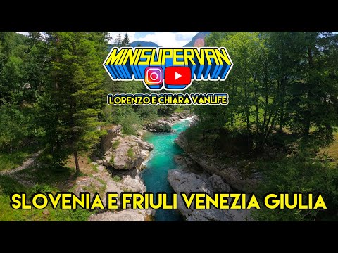 Slovenia e Friuli Venezia Giulia in Van