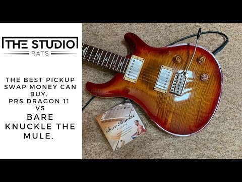 The Best Guitar Pickup Change Money Can Buy? Prs Dragon 11 vs Bare Knuckle The Mule.