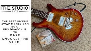 Video thumbnail for The Best Guitar Pickup Change Money Can Buy? Prs Dragon 11 vs Bare Knuckle The Mule. by The Studio Rats