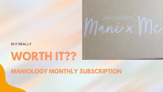 Maniology February Subscription Box | IS IT WORTH IT?