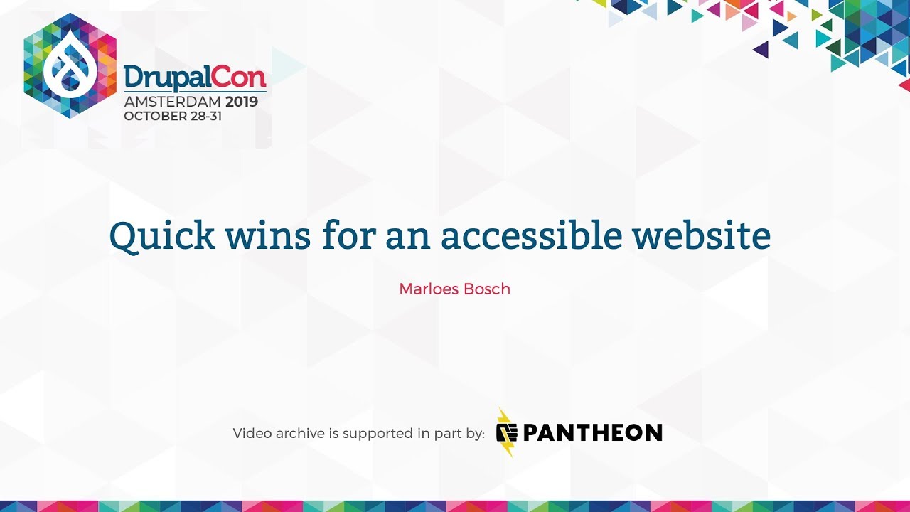 DrupalCon Amsterdam 2019: Quick wins for an accessible website