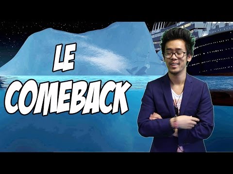 LE COMEBACK !