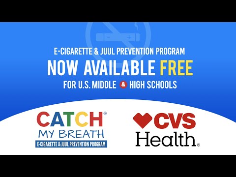 CATCH My Breath Overview - National E-Cigarette Prevention