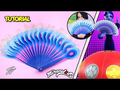 DIY super hero tools Miraculous Ladybug | How to make Mayura's Hand Fan peacock Miraculous