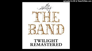 The Band - Twilight remastered original mix