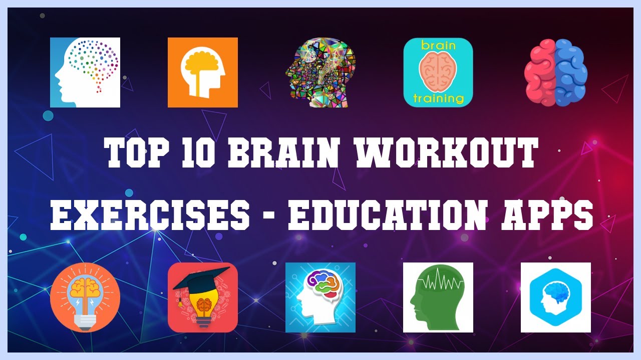 Top 10 Brain Workout Exercises Android Apps