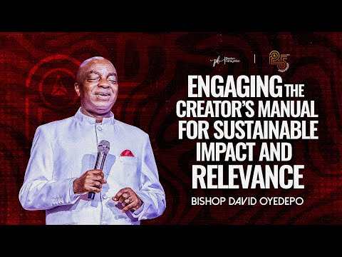 Engaging The Creator's Manual For Sustainable Impact & Relevance | Bishop David Oyedepo | 14-02-2024