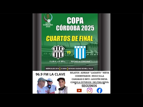 TV RADIO LATINA BELL VILLE  - COPA CÓRDOBA - BELL VS RACING