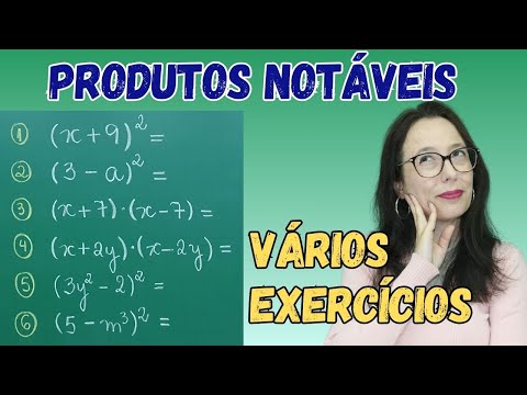 PRODUTOS NOTÁVEIS - RESUMÃO - LISTA DE EXERCÍCIOS - Professora Angela Matemática