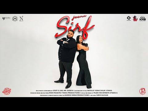 ANIL MR DUNIYA X STEFF- JEENA SIRF- NEW 2025 BOLLYWOOD COVER