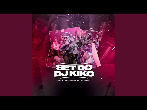 Set do Dj Kiko