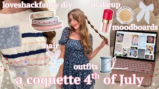 A COQUETTE 4TH OF JULY: PINTEREST MOODBOARDS, LOVESHACKFANCY DIY, HAIR, GRWM & OUTFIT INSPO 🇺🇸⭐️🧵🪡