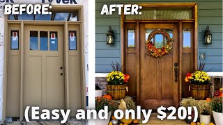 How to Stain a Front Door to Look Like Real Wood (FOR LESS THAN $20!)