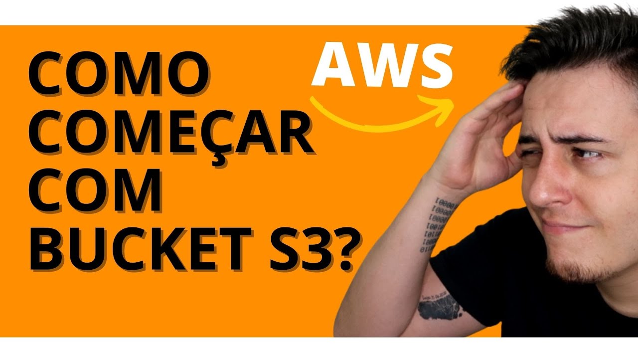 Como começar com bucket S3? Que tipos de objetos posso armazenar no S3?