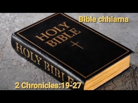 2 Chronicles:19-27 | Juda Lalte chanchin. #mizo #bible #mizoram #bible_reading  #foryou #trending