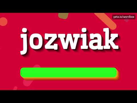 JOZWIAK - HOW TO PRONOUNCE IT!?