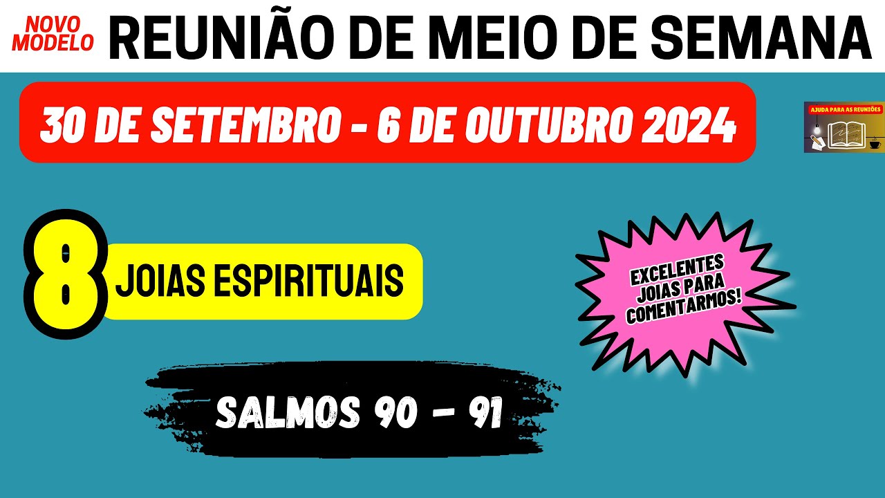 PREPARAÇÃO DE 8 Joias Espirituais para comentarmos na Reunião 30 de setembro - 6 de outubro 2024