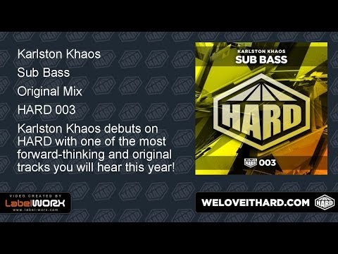 Karlston Kaos - Sub Bass (Original Mix)
