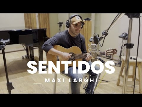 Sentidos - Maxi Larghi