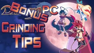 Disgaea PC (Bonus) Grinding tips