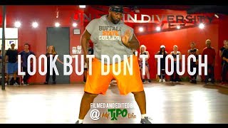 Serayah - &quot;Look But Don&#39;t Touch&quot; - JR Taylor Choreography