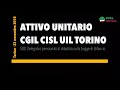 Attivo unitario Cgil Cisl Uil Torino: parlano i segretari Cisl Lo Bianco e Ferraris