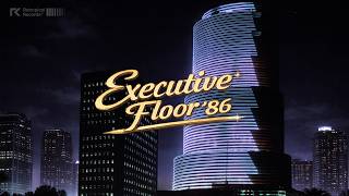 Executive Floor '86